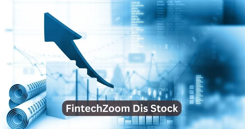 FintechZoom Dis Stock