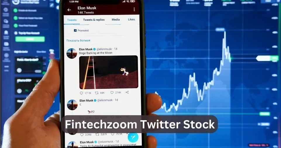 Fintechzoom Twitter Stock