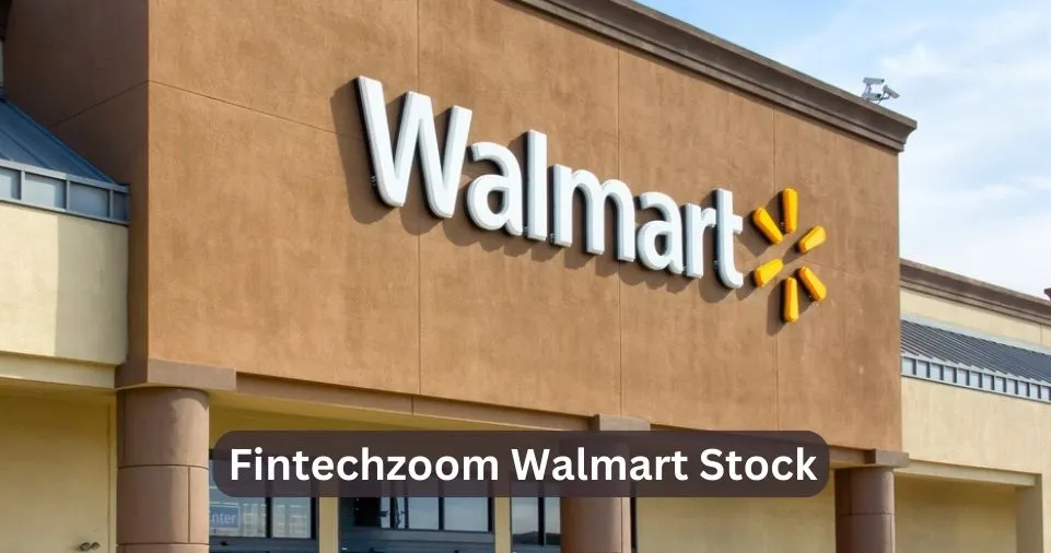 Fintechzoom Walmart Stock