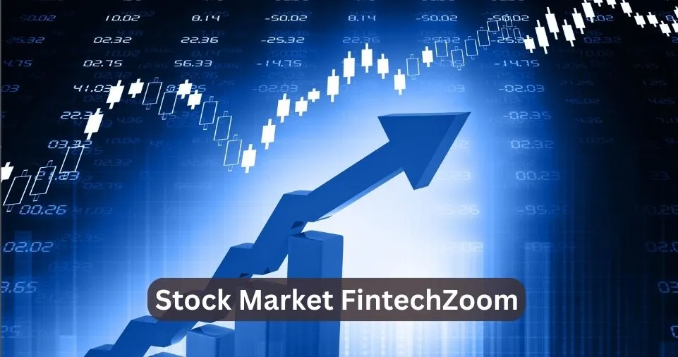 Stock Market FintechZoom